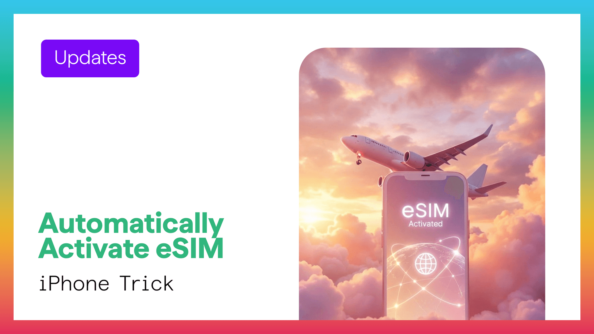 The New iPhone eSIM Trick Every Traveler Will Love The New iPhone eSIM Trick Every Traveler Will Love