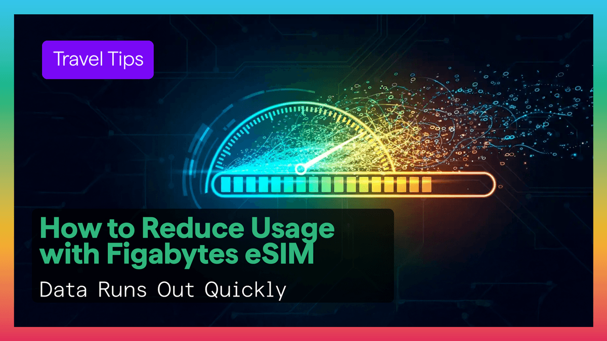 Why Your Data Runs Out Quickly With eSIM? Why Your Data Runs Out Quickly With eSIM?