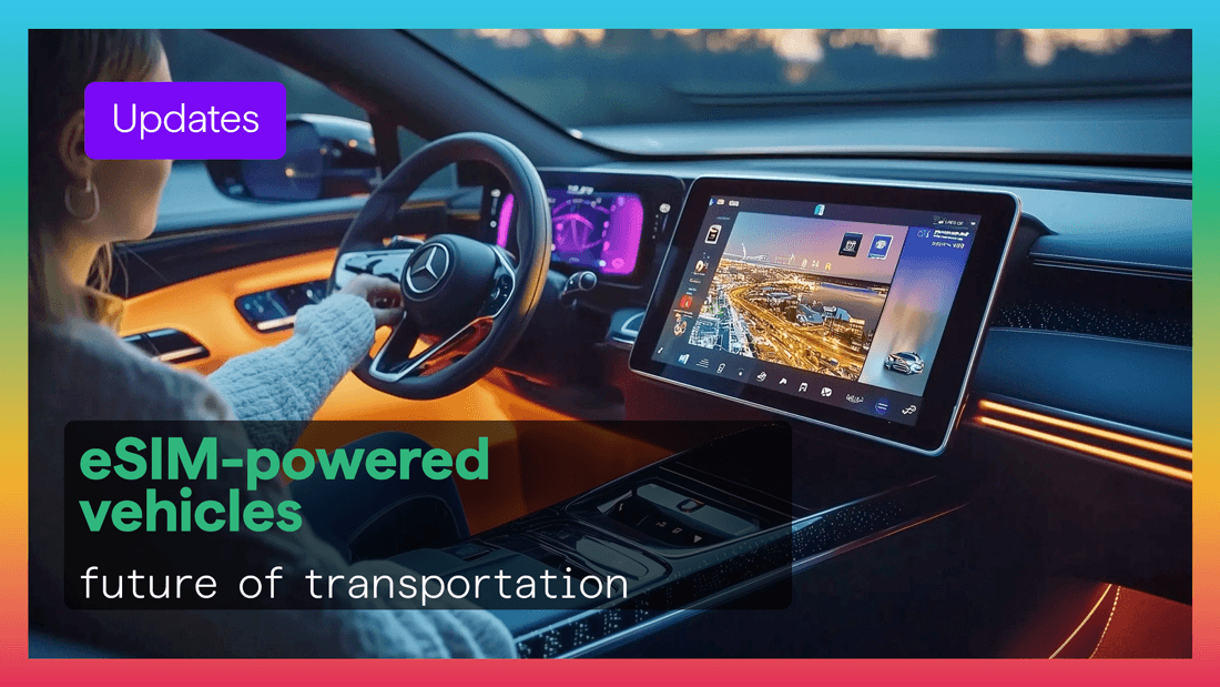 eSIM is driving connected cars forward eSIM is driving connected cars forward